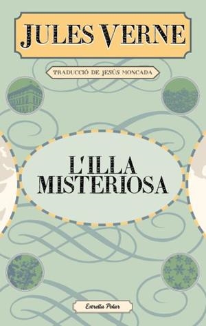 ILLA MISTERIOSA, L' (LA VIA LÀCTIA) | 9788499325279 | VERNE, JULES | Llibreria La Gralla | Librería online de Granollers
