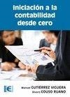 INICIACIÓN A LA CONTABILIDAD DESDE CERO | 9788499642338 | GUTIÉRREZ VIGUERA, MANUEL; COUSO RUANO, ÁLVARO | Llibreria La Gralla | Librería online de Granollers
