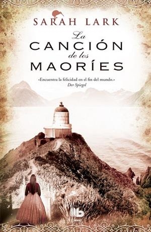 TRILOGÍA DE LA NUBE BLANCA 2. CANCIÓN DE LOS MAORÍES, LA (MAXI) | 9788498728354 | LARK, SARAH | Llibreria La Gralla | Llibreria online de Granollers