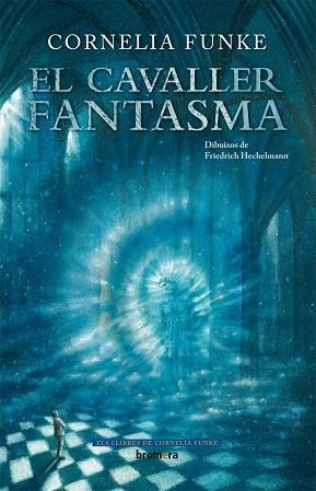 CAVALLER FANTASMA, EL | 9788415390411 | FUNKE, CORNELIA | Llibreria La Gralla | Librería online de Granollers