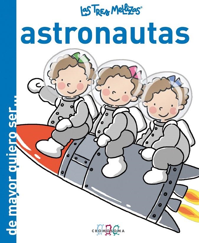 TRES MELLIZAS ASTRONAUTAS, LAS  | 9788415187288 | VARIOS AUTORES | Llibreria La Gralla | Librería online de Granollers