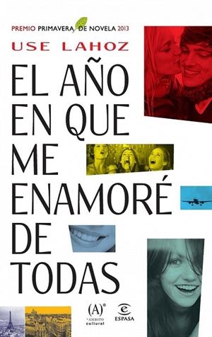 AÑO EN QUE ME ENAMORÉ DE TODAS, EL | 9788467025439 | LAHOZ, USE | Llibreria La Gralla | Librería online de Granollers