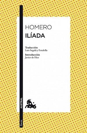 ILÍADA (AUSTRAL) | 9788467037531 | HOMERO | Llibreria La Gralla | Llibreria online de Granollers