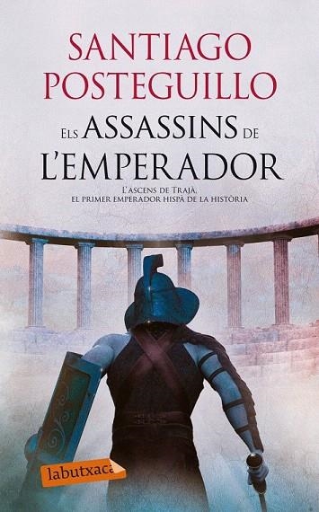 ASSASSINS DE L'EMPERADOR, ELS (LABUTXACA) | 9788499307107 | POSTEGUILLO, SANTIAGO | Llibreria La Gralla | Llibreria online de Granollers