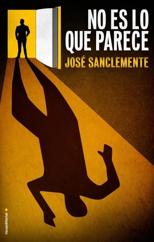 NO ES LO QUE PARECE | 9788499185774 | SANCLEMENTE, JOSÉ | Llibreria La Gralla | Librería online de Granollers