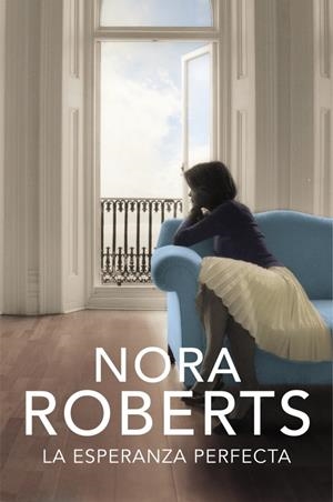 ESPERANZA PERFECTA, LA | 9788401384592 | ROBERTS, NORA | Llibreria La Gralla | Llibreria online de Granollers