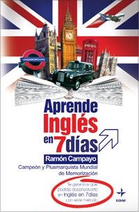APRENDE INGLES EN 7 DIAS | 9788441419469 | CAMPAYO, RAMON | Llibreria La Gralla | Librería online de Granollers