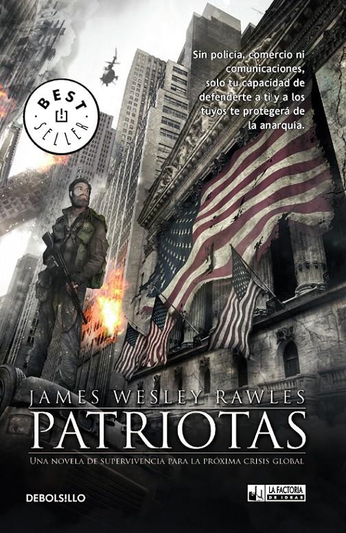 PATRIOTAS (DB BESTSELLER 22/1) | 9788490181423 | WESLEY RAWLES, JAMES | Llibreria La Gralla | Librería online de Granollers