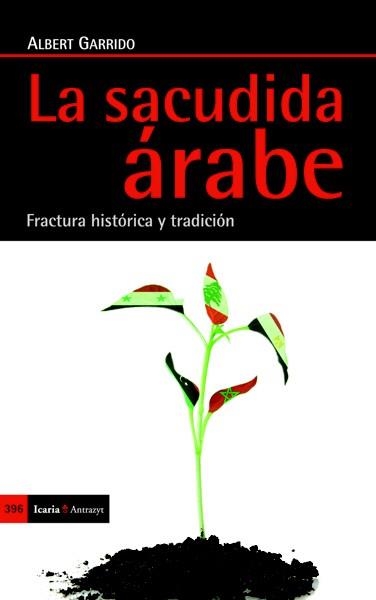 SACUDIDA ÁRABE, LA | 9788498885163 | GARRIDO LLORT, ALBERT | Llibreria La Gralla | Llibreria online de Granollers