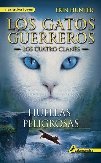HUELLAS PELIGROSAS GATOS GUERREROS ) | 9788498385458 | HUNTER, ERIN | Llibreria La Gralla | Librería online de Granollers