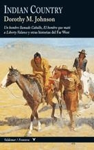 INDIAN COUNTRY ( COL. FRONTERA 1 CLASICOS DEL OESTE) | 9788477027126 | JOHNSON, DOROTHY M. | Llibreria La Gralla | Librería online de Granollers