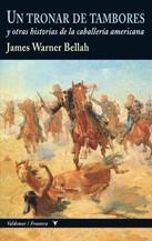 TRONAR DE TAMBORES (FRONTERA 3 CLÁSICOS DEL OESTE) | 9788477027348 | BELLAH, JAMES WARNER | Llibreria La Gralla | Librería online de Granollers