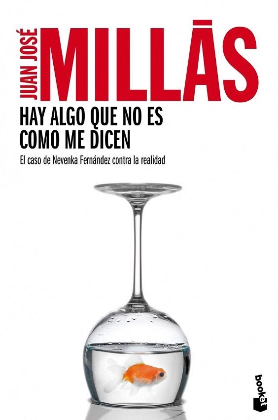 HAY ALGO QUE NO ES COMO ME DICEN (BOOKET DIVERSOS 9107) | 9788432220500 | MILLÁS GARCIA, JUAN JOSÉ  | Llibreria La Gralla | Llibreria online de Granollers