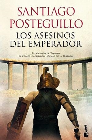ASESINOS DEL EMPERADOR, LOS (BOOKET) | 9788408118329 | POSTEGUILLO, SANTIAGO | Llibreria La Gralla | Llibreria online de Granollers