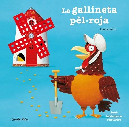 GALLINETA PÈL ROJA, LA | 9788499322797 | TIMMERS, LEO | Llibreria La Gralla | Librería online de Granollers