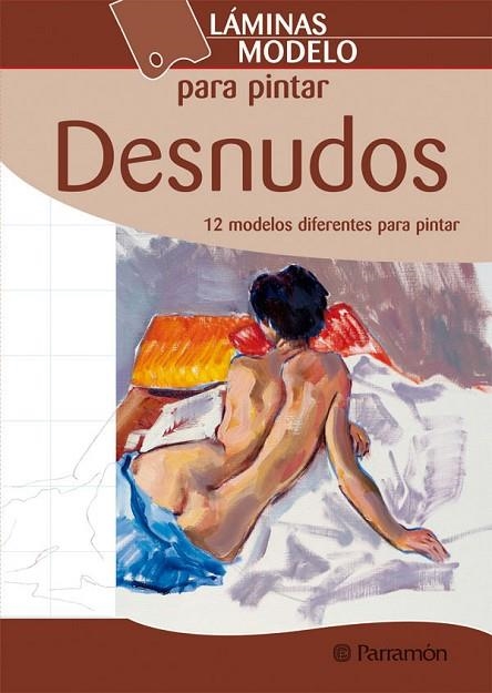 DESNUDOS (LÁMINAS MODELO PARA PINTAR) | 9788434238411 | PARRAMÓN | Llibreria La Gralla | Llibreria online de Granollers