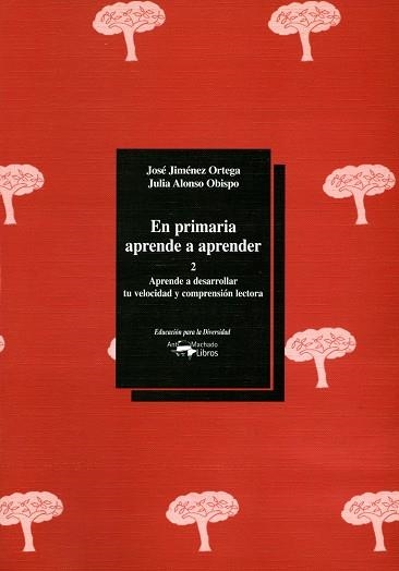 EN PRIMARIA APRENDE A PRENDER 2 | 9788477742791 | JIMENEZ ORTEGA, JOSE | Llibreria La Gralla | Librería online de Granollers