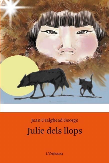 JULIE DELS LLOPS (L'ODISSEA, 36) | 9788499325644 | GEORGE, JEAN CRAIGHEAD | Llibreria La Gralla | Llibreria online de Granollers