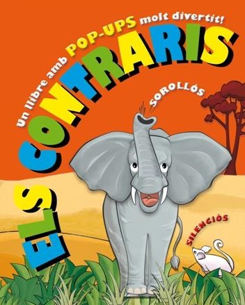CONTRARIS, ELS (POP-UP) | 9788479427917 | Llibreria La Gralla | Llibreria online de Granollers