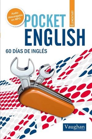 POCKET ENGLISH ELEMENTARY LIBRO + AUDIO DESCARGABLE MP3. 60 DÍAS DE INGLÉS | 9788492879304 | Llibreria La Gralla | Llibreria online de Granollers