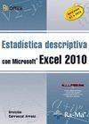 ESTADÍSTICA DESCRIPTIVA CON MICROSOFT EXCEL 2010 | 9788499640662 | CARRASCAL ARRANZ, URSICINO | Llibreria La Gralla | Librería online de Granollers