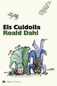 CULDOLLA, ELS (ESPARVER 150) | 9788482649900 | DAHL, ROALD | Llibreria La Gralla | Librería online de Granollers
