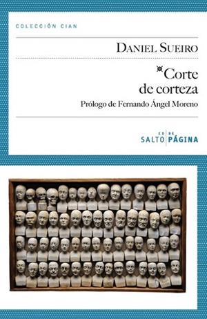 CORTE DE CORTEZA | 9788415065258 | SUEIRO, DANIEL | Llibreria La Gralla | Librería online de Granollers