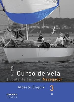 NUEVO CURSO DE VELA 3 | 9789506414962 | ENGUIX, ALBERTO | Llibreria La Gralla | Llibreria online de Granollers