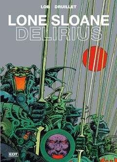 LONE SLOANE 2 (INTEGRAL PHILLIPE DRUILLET) | 9788499477589 | DRUILLET, PHILIPPE | Llibreria La Gralla | Librería online de Granollers