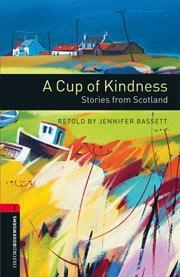 A CUP OF KINDNESS + CD (OXFORD BOOKWORMS 3) | 9780194792837 | Llibreria La Gralla | Llibreria online de Granollers