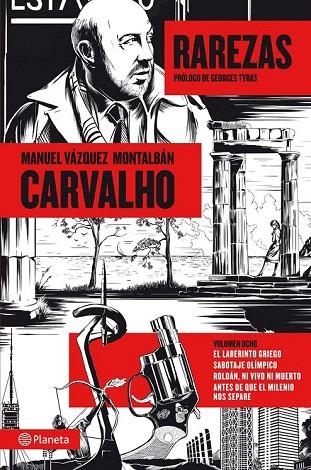 CARVALHO: RAREZAS (VOL. 8) | 9788408112242 | VÁZQUEZ MONTALBÁN, MANUEL  | Llibreria La Gralla | Llibreria online de Granollers