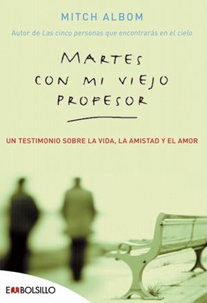 MARTES CON MI VIEJO PROFESOR | 9788415140153 | ALBOM, MITCH | Llibreria La Gralla | Librería online de Granollers