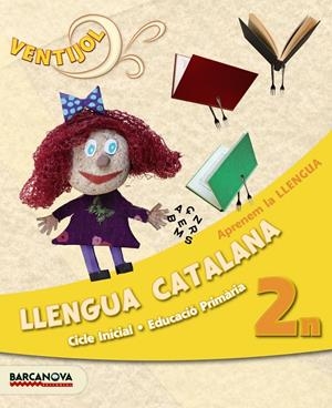 LLENGUA CATALANA 2N VENTIJOL APRENEM LA LLENGUA | 9788448929558 | Llibreria La Gralla | Llibreria online de Granollers
