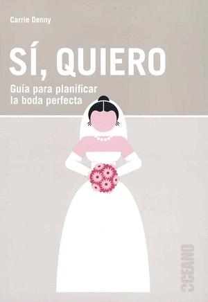 SÍ, QUIERO | 9788475568331 | DENNY, CARRIE | Llibreria La Gralla | Librería online de Granollers