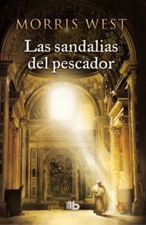 SANDALIAS DEL PESCADOR, LA (B DE BOLSILLO MAXI) | 9788498728491 | WEST, MORRIS | Llibreria La Gralla | Llibreria online de Granollers
