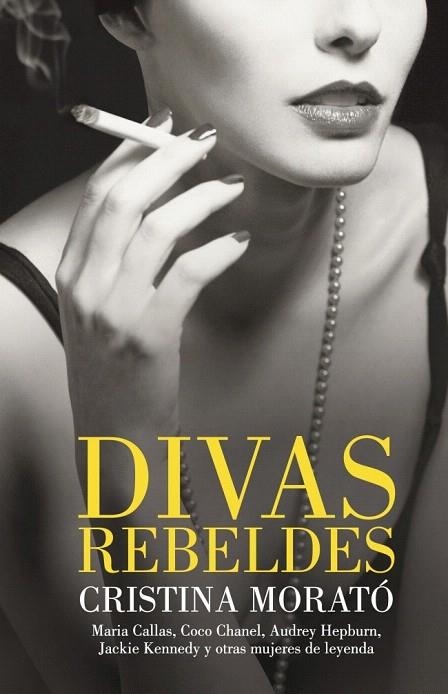 DIVAS REBELDES | 9788401390807 | MORATO, CRISTINA | Llibreria La Gralla | Librería online de Granollers