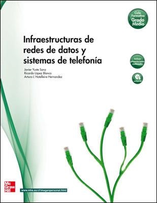 INFRAESTRUCTURAS DE REDES DE DATOS Y SISTEMAS DE TELEFONIA | 9788448171681 | Llibreria La Gralla | Llibreria online de Granollers