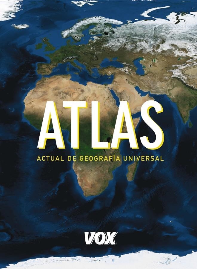ATLAS ACTUAL DE GEOGRAFÍA UNIVERSAL VOX | 9788499741345 | LAROUSSE EDITORIAL | Llibreria La Gralla | Llibreria online de Granollers