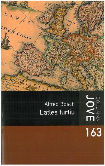 ATLES FURTIU, L' (JOVE 163) | 9788499320038 | BOSCH, ALFRED | Llibreria La Gralla | Llibreria online de Granollers