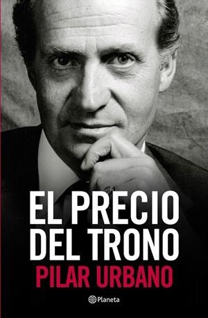 PRECIO DEL TRONO, EL | 9788408107170 | URBANO, PILAR | Llibreria La Gralla | Llibreria online de Granollers