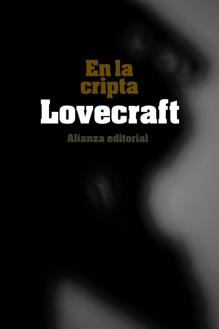 EN LA CRIPTA (ALIANZA BOLSILLO AUTOR 4) | 9788420676074 | LOVECRAFT, H. P. | Llibreria La Gralla | Librería online de Granollers