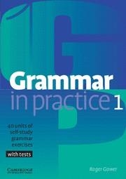 GRAMMAR IN PRACTICE 1 BEGINNER | 9780521665766 | GOWER, ROGER | Llibreria La Gralla | Librería online de Granollers