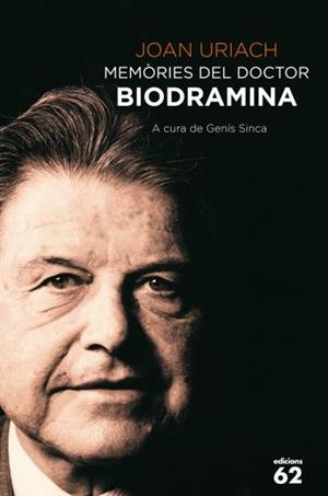 MEMÒRIES DEL DOCTOR BIODRAMINA | 9788429768619 | URIACH, JOAN | Llibreria La Gralla | Librería online de Granollers
