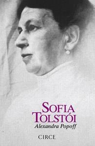 SOFÍA TÓLSTOI | 9788477652854 | POPOFF, ALEXANDRA | Llibreria La Gralla | Librería online de Granollers