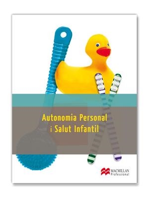 AUTONOMIA PERSONAL I SALUT INFANTIL | 9788415656807 | Llibreria La Gralla | Llibreria online de Granollers