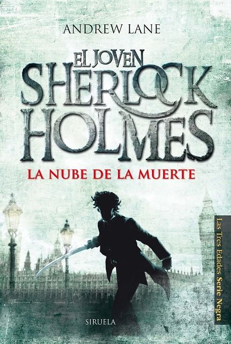 NUBE DE LA MUERTE (LAS TRES EDADES SERIE NEGRA,10) | 9788415803164 | LANE, ANDREW | Llibreria La Gralla | Librería online de Granollers