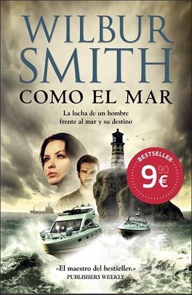 COMO EL MAR | 9788415945000 | SMITH, WILBUR | Llibreria La Gralla | Librería online de Granollers