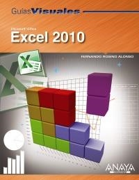 EXCEL 2010. GUIAS VISUALES | 9788441527874 | ROSINO ALONSO, FERNANDO | Llibreria La Gralla | Librería online de Granollers