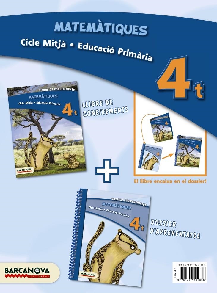 MATEMÀTIQUES 4T CM. PACK LLIBRE + DOSSIER | 9788448931858 | TORRA, MONTSERRAT/MARTÍNEZ, ELENA | Llibreria La Gralla | Librería online de Granollers
