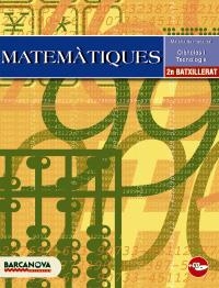 MATEMATIQUES 2N BATXI. 2009 | 9788448924423 | COLERA, JOSÉ/OLIVEIRA, M. JOSÉ | Llibreria La Gralla | Llibreria online de Granollers